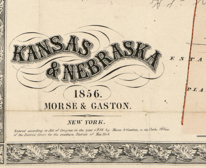 Kansas &amp; Nebraska, 1856
