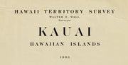 Kauai, Hawaiian Islands, 1903