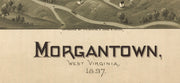 Bird's Eye View of Morgantown, 1897