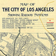 City of Los Angeles Showing Railway Systems, 1906